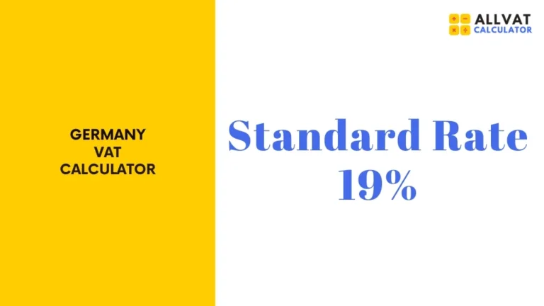 Germany VAT Calculator & 2024 Guide