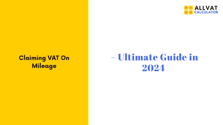 Mileage VAT Claim Guide 2025
