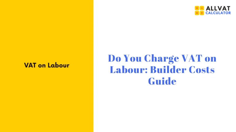 Is VAT Charged on UK Labour?