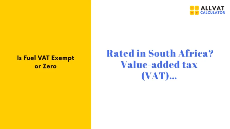 Fuel VAT: Exempt or Zero?