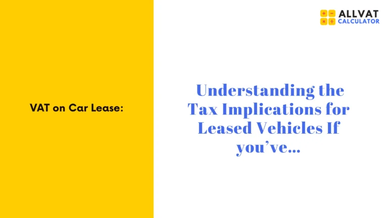 Car Lease VAT Guide 2025 4 Car Lease VAT Guide 2025