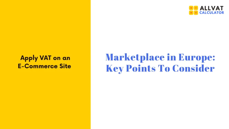 E-Commerce VAT Europe: Key Points