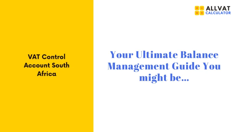 South Africa VAT Control Guide