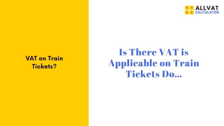 UK Train Ticket VAT Guide